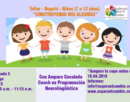 Taller Niños (7 - 12 años) "Construyendo mis alegrías"